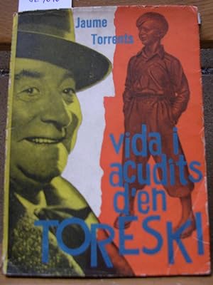 Imagen del vendedor de VIDA I ACUDITS D'EN TORESKI a la venta por LLIBRES del SENDERI