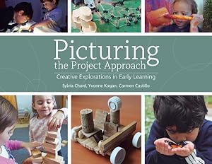 Bild des Verkufers fr Picturing the Project Approach : Creative Explorations in Early Learning zum Verkauf von GreatBookPrices