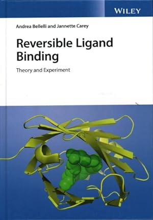 Seller image for Reversible Ligand Binding : Theory and Experiment for sale by GreatBookPrices