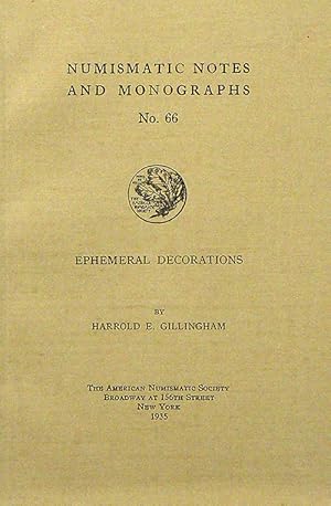 Seller image for EPHEMERAL DECORATIONS for sale by Kolbe and Fanning Numismatic Booksellers