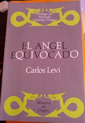 Imagen del vendedor de EL ANGEL EQUIVOCADO. a la venta por Libreria Lopez de Araujo