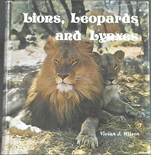 Image du vendeur pour Lions, leopards, and lynxes: Twenty years with wild cats mis en vente par Chapter 1