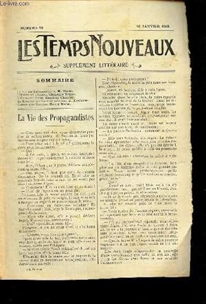 Image du vendeur pour LES TEMPS NOUVEAUX - supplement litteraire - TOME 6e - N38/ LA vie des Propagandistes/ L'homme et l'animal/ L'un vaut l'autre/ LE bonheur des Socits humaines/ Carnet d'un sauvage. mis en vente par Le-Livre