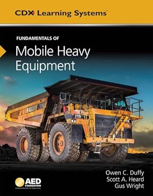 Seller image for Fundamentals of Mobile Heavy Equipment for sale by GreatBookPrices