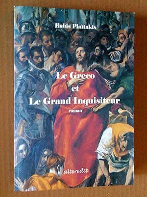 Image du vendeur pour Le Greco et le Grand Inquisiteur mis en vente par Livresse