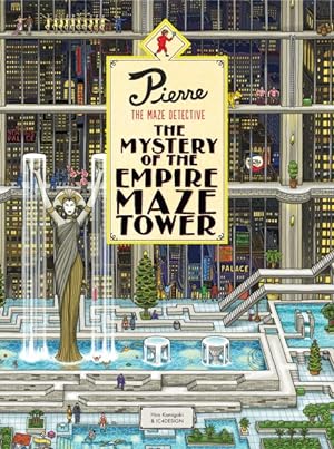 Bild des Verkufers fr Pierre the Maze Detective : The Mystery of the Empire Maze Tower zum Verkauf von GreatBookPrices
