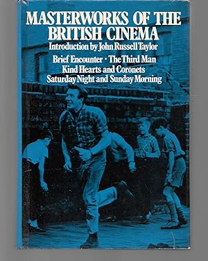 Seller image for masterworks of the british cinema ( brief encounters, the third man, kind hearts and coronets, saturday night and sunday morning ) for sale by Thomas Savage, Bookseller