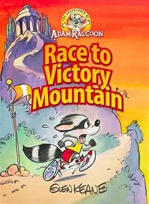 Bild des Verkufers fr Adventures of Adam Raccoon: Race to Victory Mountain zum Verkauf von GreatBookPrices