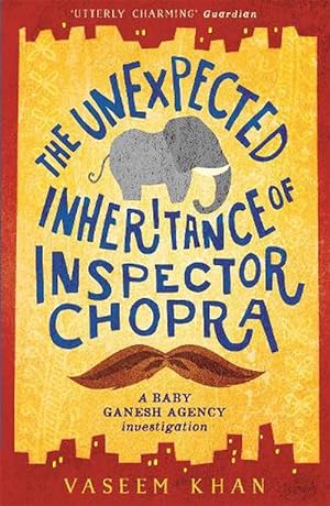 Seller image for The Unexpected Inheritance of Inspector Chopra (Paperback) for sale by Grand Eagle Retail