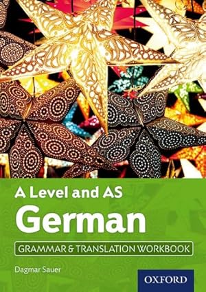 Imagen del vendedor de Level and As German Grammar & Translation Workbook : With All You Need to Know for Your 2021 Assessments a la venta por GreatBookPrices