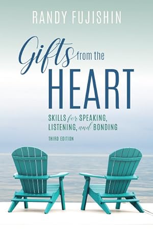 Seller image for Gifts from the Heart : Skills for Speaking, Listening, and Bonding for sale by GreatBookPrices