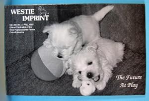 Bild des Verkufers fr WESTIE IMPRINT, VOL. XIII, NO. 3, FALL 1997 zum Verkauf von B A Downie Dog Books