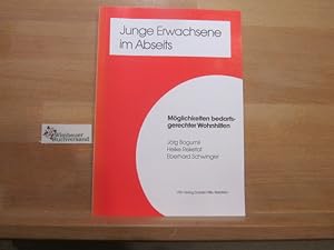 Seller image for Junge Erwachsene im Abseits : Mglichkeiten bedarfsgerechter Wohnhilfen ; Ergebnisse einer wissenschaftlichen Untersuchung zum teilstationren Hilfeangebot des "sozial betreuten Wohnens". Jrg Bogumil ; Heike Reketat ; Eberhard Schwinger for sale by Antiquariat im Kaiserviertel | Wimbauer Buchversand