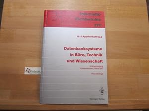 Seller image for Datenbanksysteme in Bro, Technik und Wissenschaft; Teil: 1991., Kaiserslautern, 6. - 8. Mrz 1991. Informatik-Fachberichte ; 270 for sale by Antiquariat im Kaiserviertel | Wimbauer Buchversand