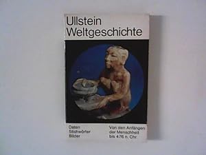 Immagine del venditore per Von den Anfngen der Menschheit bis 476 n. Chr. : Ullstein Weltgeschichte Band 1. venduto da ANTIQUARIAT FRDEBUCH Inh.Michael Simon