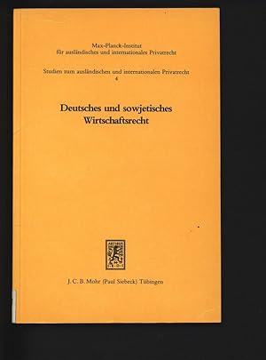 Bild des Verkufers fr Deutsches und sowjetisches Wirtschaftsrecht. Rechtliche Aspekte der internen und bilateralen Wirtschaftsbeziehungen: Sowjetunion und Bundesrepublik Deutschland. Erstes deutsch-sowjetisches Juristen-Symposium veranstaltet vom Max-Planck-Institut fr auslndisches und internationales Privatrecht und vom Institut fr Staat und Recht der Akademie der Wissenschaften der UdSSR, Moskau, 1.-5. Oktober 1979. Vortrge und Materialien. zum Verkauf von Antiquariat Bookfarm