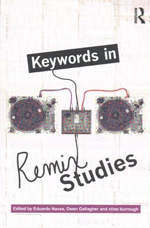 Immagine del venditore per Keywords in Remix Studies venduto da GreatBookPrices