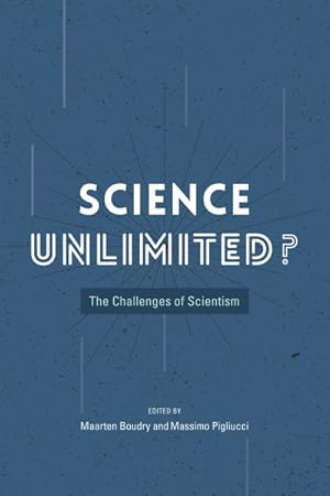 Imagen del vendedor de Science Unlimited? : The Challenges of Scientism a la venta por GreatBookPrices