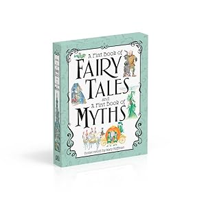 Image du vendeur pour First Book of Fairy Tales and a First Book of Myths mis en vente par GreatBookPrices
