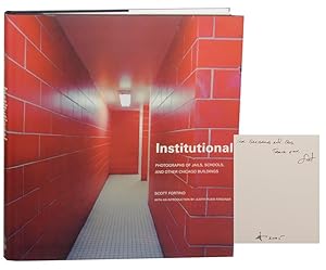 Seller image for Institutional: Photographs of Jails, Schools, and Other Chicago Buildings (Signed First Edition) for sale by Jeff Hirsch Books, ABAA