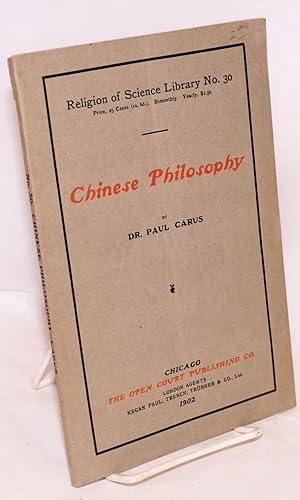 Imagen del vendedor de Chinese philosophy: An Exposition Of The Main Characteristic Features Of Chinese Thought a la venta por Bolerium Books Inc.