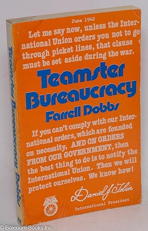 Bild des Verkufers fr Teamster Bureaucracy zum Verkauf von Bolerium Books Inc.