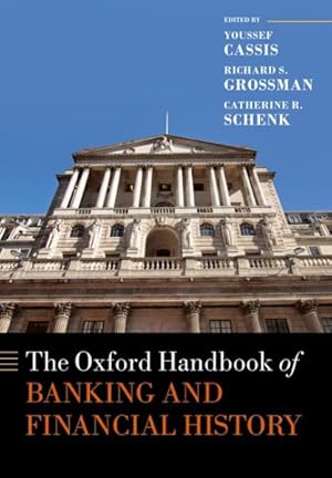 Immagine del venditore per Oxford Handbook of Banking and Financial History venduto da GreatBookPrices