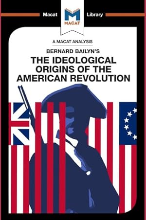 Seller image for Ideological Origins of the American Revolution for sale by GreatBookPrices