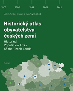 Seller image for Historicky atlas obyvatelstva ceskych zemi / Historical Population Atlas of the Czech Lands for sale by GreatBookPrices