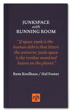Imagen del vendedor de Junkspace with Running Room a la venta por GreatBookPrices