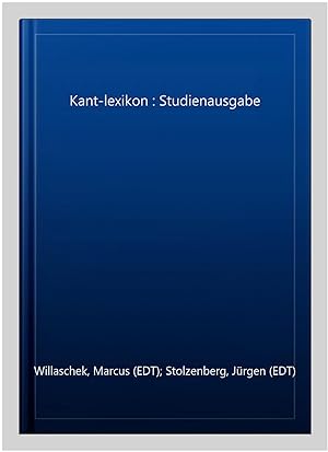 Seller image for Kant-lexikon : Studienausgabe -Language: german for sale by GreatBookPrices