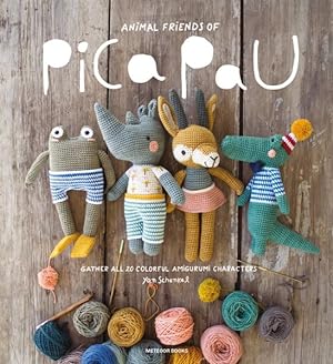 Bild des Verkufers fr Animal Friends of Pica Pau : Gather All 20 Colorful Amigurumi Animal Characters zum Verkauf von GreatBookPrices