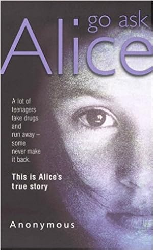 Seller image for Go Ask Alice for sale by Modernes Antiquariat an der Kyll