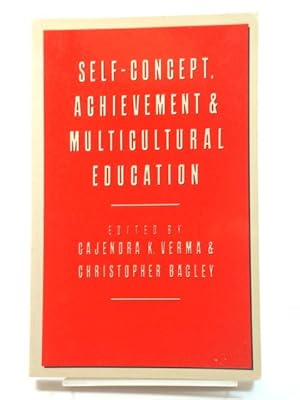 Bild des Verkufers fr Self-Concept, Achievement and Multicultural Education zum Verkauf von PsychoBabel & Skoob Books