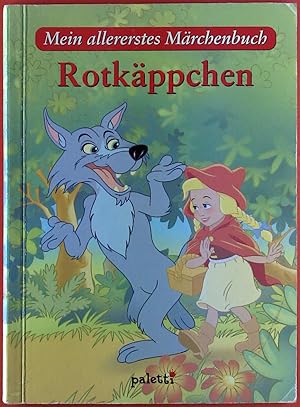 Seller image for Mein allererstes Mrchenbuch. Rotkppchen. for sale by biblion2