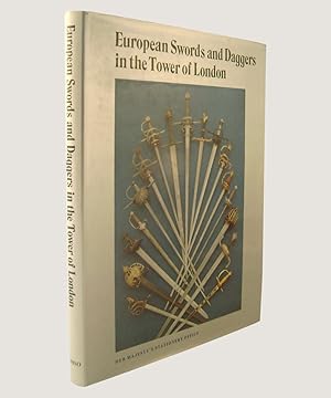 Seller image for European Swords and Daggers in the Tower of London. for sale by Keel Row Bookshop Ltd - ABA, ILAB & PBFA