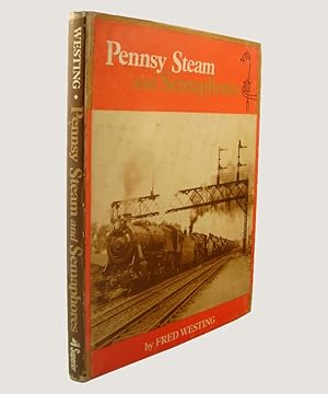 Seller image for Pennsy Steam and Semaphores. for sale by Keel Row Bookshop Ltd - ABA, ILAB & PBFA