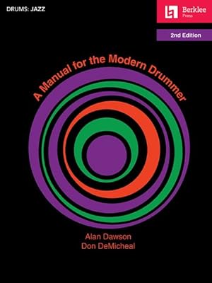 Seller image for Manual for the Modern Drummer for sale by GreatBookPrices
