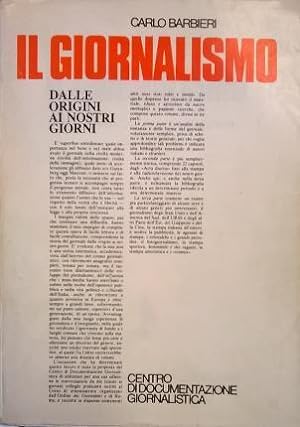 Seller image for Il giornalismo dalle origini ai giorni nostri. for sale by Libreria La Fenice di Pietro Freggio