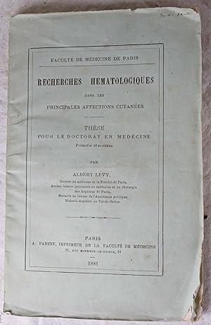 Bild des Verkufers fr Recherches hmatologiques dans les principales affections cutanes zum Verkauf von Hugues de Latude