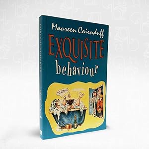 Seller image for Exquisite Behaviour for sale by Newtown Rare Books