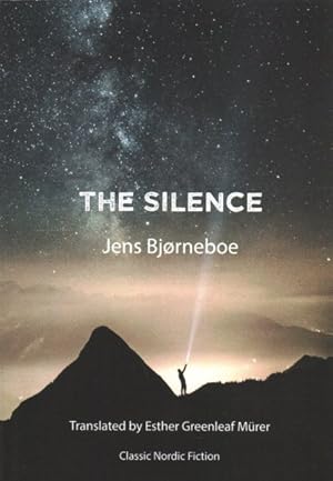 Seller image for Silence : An Anti-novel and Absolutely the Very Last Protocol for sale by GreatBookPrices