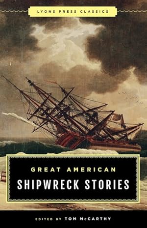 Seller image for Great American Shipwreck Stories for sale by GreatBookPrices
