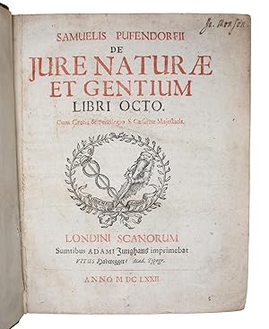 De Jure Naturae et Gentium Libri octo. Cum Gratia & Privilegio S. Caesareae Majestatis. - [THE ST...