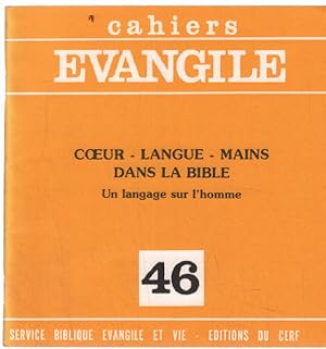 Imagen del vendedor de Cahiers vangile n 46 / coeur-langue-mains-dans la bible a la venta por librairie philippe arnaiz