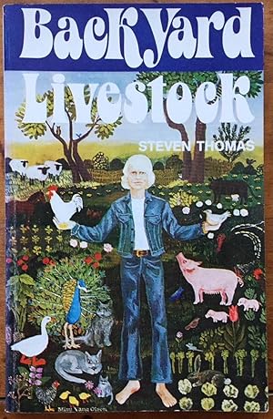 Seller image for Backyard Livestock: How to Grow Meat for Your Family for sale by Molly's Brook Books