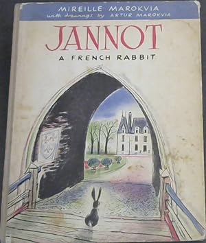 Imagen del vendedor de Jannot : A French Rabbit a la venta por Chapter 1