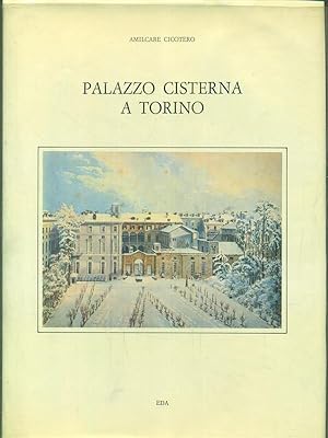 Bild des Verkufers fr Palazzo cisterna a Torino zum Verkauf von Librodifaccia