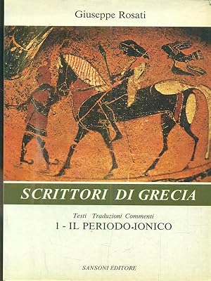 Immagine del venditore per Scrittori di Grecia. Per le Scuole superiori vol.1 venduto da Librodifaccia