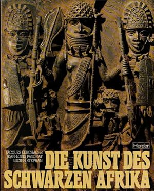 Die Kunst des schwarzen Afrika. Dokumentation der wichtigsten Stammeskulturen: Francoise Stoullig...
